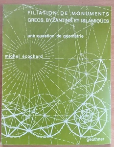 M. Ecochard - FILIATION DE MONUMENTS GRECS, BYZANTINS ET ISLAMIQUES - 1978 - Picture 1 of 1