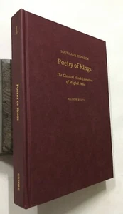 Busch, Allison: Poetry Of Kings. Classical Hindi Literature Of Mughal India.2012 - Picture 1 of 15