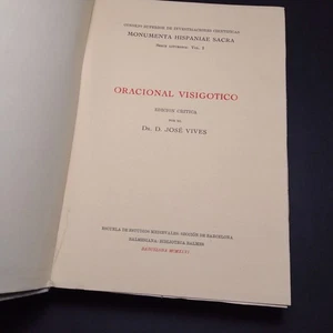 Hispaniae Sacra Vol 1: Oracional Visigotico Edicion Critica, Dr. D. Jose Vives - Picture 1 of 14