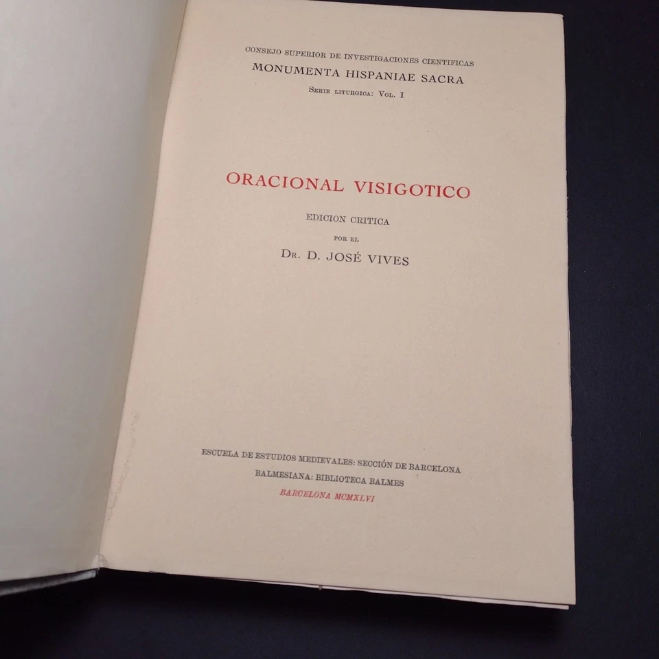 Hispaniae Sacra Vol 1: Oracional Visigotico Edicion Critica, Dr. D. Jose Vives - Image 1 of 4
