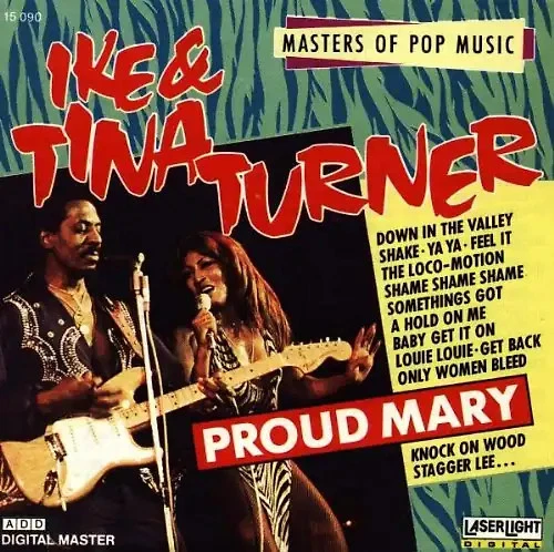 Ike & Tina Turner - Ike & Tina Turner-Proud Mary - Bild 1 von 1