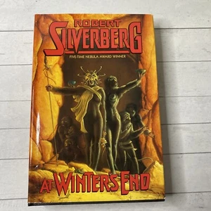 At Winter's End by Robert A. Silverberg 1988 Hard Cover Dust Jacket Book Club Ed - Imagen 1 de 5
