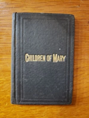 Antique 1904 Manual of The Children of Mary Holy Rules & Exercises Book, NY Foto 1 de 4