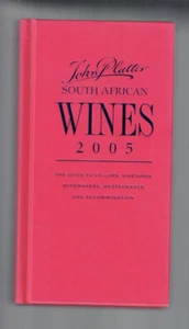 WINE ,SOUTH AFRICAN WINES , 2005 by JOHN PLATTER - Bild 1 von 1