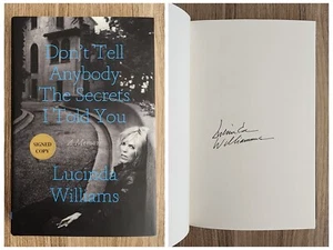 Lucinda Williams Signed Don't Tell Anybody The Secrets Hardcover Book RAD - Picture 1 of 1