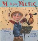 M Is for Music by Kathleen Krull (English) Paperback Book