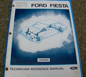 1977 FORD FIESTA Technician Reference Manual CHASSIS auto reference CAR 40 pgs - Foto 1 di 2