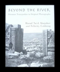 Beyond the River - OTTOMAN TRANSJORDAN in ORIGINAL PHOTOGRAPHS Ammon ARAB REVOLT - Picture 1 of 12