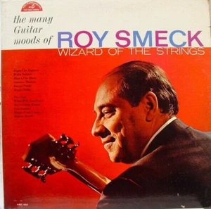 The Many Guitar Moods Of Roy Smeck See Descriptions - Imagen 1 de 8