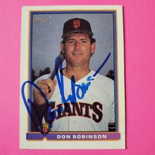 Don Robinson AUTO San Francisco Giants 1991 Bowman Baseball #384
