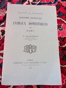 LIVRE 1920 Anatomie régionale des animaux domestiques LE PORC - Picture 1 of 8