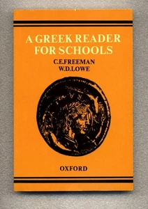 A Greek Reader for Schools - Freeman & Lowe - Oxford Clarendaon Fine condition - Picture 1 of 1