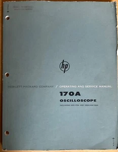 HP Oscilloscope 170A/HO2 & 166A + Aux. Plug-In Operating/Service Manual 1962 - Picture 1 of 7