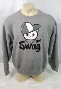 Got Swag Sweatshirt Men Size XL Jerzees Rapper Skater - Picture 1 of 7