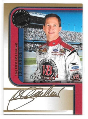 2005 Press Pass NASCAR Signings Authentic Gold Autograph #2 John Andretti /50 - Image 1 of 2