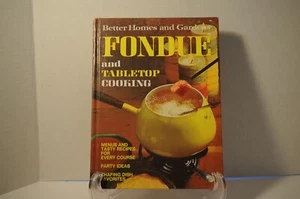 Better Homes & Gardens, Fondue & Tabletop Cooking, 1972 Kochbuch Vintage - Bild 1 von 1