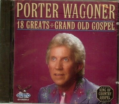 PORTER WAGONER - 18 ВЕЛИКИХ - GRAND OLD GOSPEL - CD - НОВЫЙ - Изображение 1 из 2