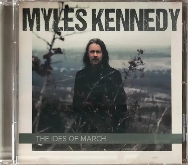 The Ides Of March Myles Kennedy Audio-cd 2021