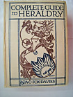 A Complete Guide To Heraldry. A.c. Fox-davies. 1951. Reprint. H/b. Illus. Vg.