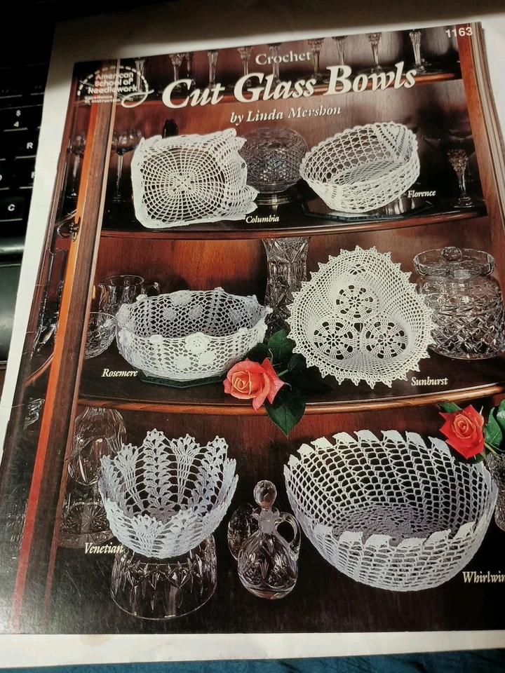 Cut Glass Bowls Crochet Patterns By American School Of Needlework A7 - Image 1 of 1