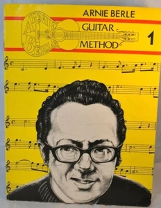 Arnie Berle Guitar Method Berle, Arnie Musicprint Corporation Paperback 1980 - Picture 1 of 6
