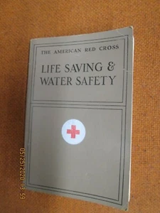 1956 THE AMERICAN RED CROSS LIFE SAVING & WATER SAFETY BOOK WITH SUPPLEMENT - Foto 1 di 4