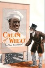 Cream of Wheat Ad OLD MAN 1914 Edward BREWER Large Antique Matted Advertising
