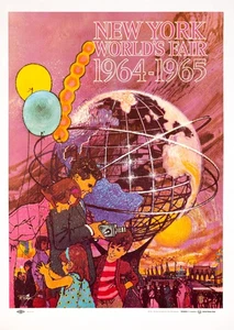Bob Peak – New York World’s Fair Poster, 1961 Copyright / 1964–65 Fair  Original - Picture 1 of 3