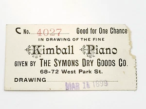 Kimball Klavier Tombola Zeichnung März 1899 Symons Dry Goods Co Good For One Chance - Bild 1 von 14