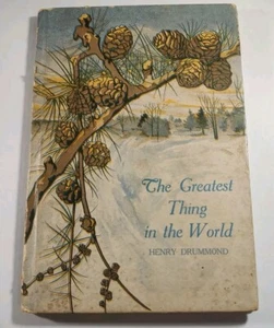 C. 1891 The Greatest Thing in the World Copyright by Fleming H. Revell Co. - Imagen 1 de 14
