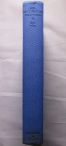 OUR REVOLUTIONARY FOREFATHERS (Duffield & Green 1929 1st ed) Eugene Parker Chase - Imagen 1 de 10