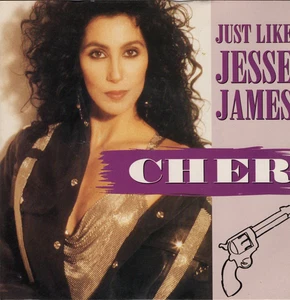 CHER - JUST LIKE JESSE JAMES - PS - 80's - 7" VINYL - Picture 1 of 2