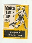 1962 LEAGUE CUP FINAL ROCHDALE v NORWICH CITY (1st Leg)