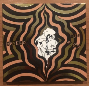 GAZEBOS - DIE ALONE CD - Picture 1 of 3
