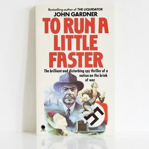 JOHN GARDNER To Run A Little Faster - 1978 Sphere 1st thus vintage spy thriller - Picture 1 of 4