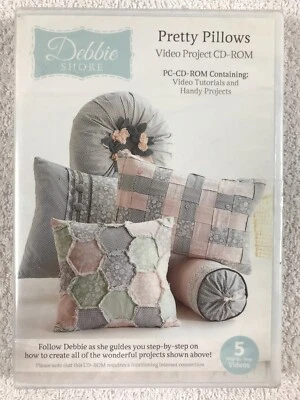 Debbie Shore  - Pretty Pillows - Video Project CD-ROM - NEW & SEALED - Image 1 of 2