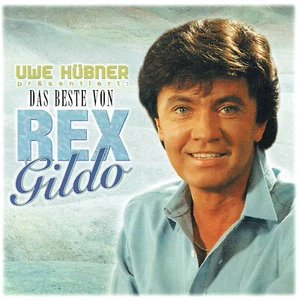 (CD) Rex Gildo - Das Beste Von Rex Gildo - Fiesta Mexicana, Der Letzte Sirtaki - Bild 1 von 2