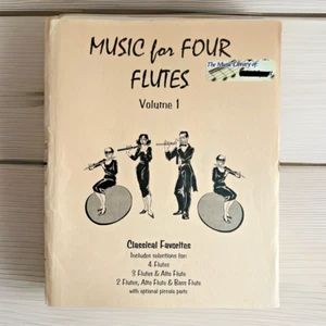 Music for Four Flutes ~ Volume 1 ~ Daniel Kelley, Arr. ~ 2003, Last Resort Music - Picture 1 of 7