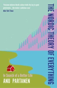 The Nordic Theory of Everything by Anu Partanen (Paperback Book) - Picture 1 of 1
