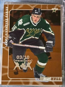 2000-01 BAP Signature Series Toronto Spring Expo Bronze #71 Brett Hull /10 - Bild 1 von 2