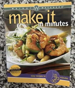WEIGHT WATCHERS MAKE IT IN MINUTES Cookbook, NEW - Bild 1 von 3