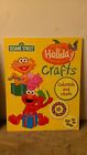 Holiday Crafts: Celebrate And Create [Sesame Street Crafts]