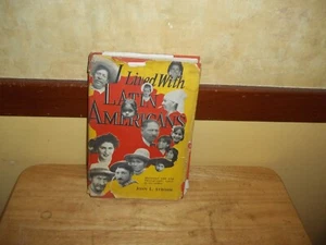 1943 "Ich lebte mit Lateinamerikanern" von John L. Strohm signierte Präsentation 1. Auflage - Bild 1 von 6