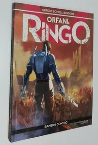 15618 ORFANI: RINGO nr 7 - Bambini contro - Bonelli 2015 - Picture 1 of 1
