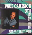 Paul Carrack Battlefield 12" vinyl UK Chrysalis 1990 Pic sleeve CHS123494