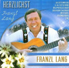 Franzl Lang - Herzlichst