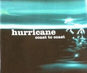 Hurricane - Coast to coast - Maxi-CD - Neu - Bild 1 von 1