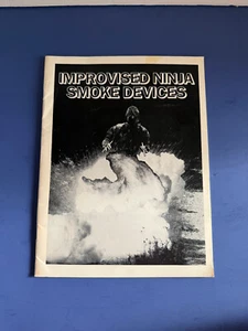 Improvised Ninja Smoke Devices by Toshitora Yamashiro 1985 - Picture 1 of 9