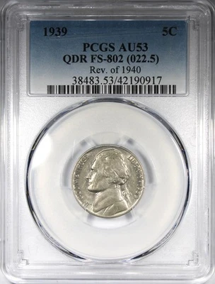 1939 Reverse of 1940 Jefferson Nickel PCGS AU53 QDR FS-802 22.5 - Image 1 of 2