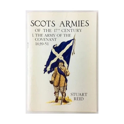 Partizan P Partizan His  Scots Armies of the 17th Century Vol. 1 - The Arm VG+ - Image 1 of 2